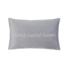 Home Sweet Home Silver Embroidered Cushion (30cm X 50cm)